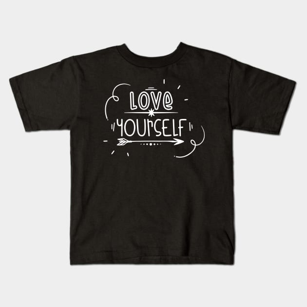 Love yourself! Kids T-Shirt by Meeko_Art